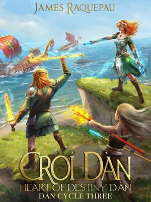 cover image of Croí Dàn--Heart of Destiny